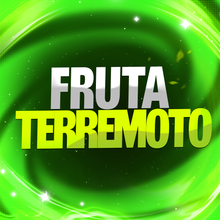 Imagem da oferta Fruta Terremoto