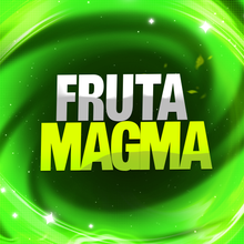 Imagem da oferta Fruta Magma